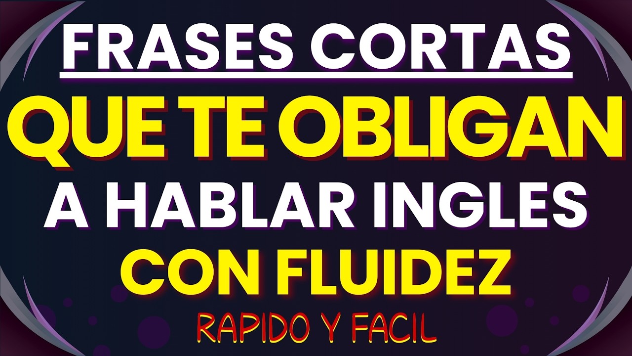 😱SI APRENDES ESTAS FRASES HABLARÁS INGLÉS MÁS RÁPIDO QUE EL 90% DE LAS PERSONAS | CLASES DE INGLES✅