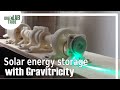 Gravitricity and Solar energy storage