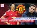 TIN NÓNG BÓNG ĐÁ 20/1: Solskjaer bất ngờ định đoạt tương lai Cavani, Chelsea sa thải HLV Lampard