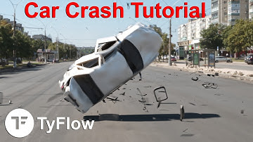 Car Crash Tutorial (TyFlow & Madcar)