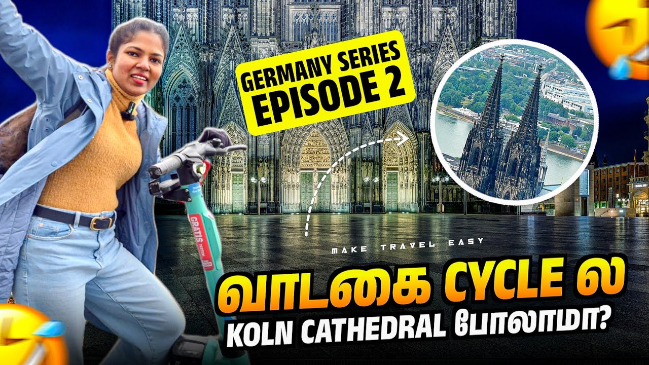 🇩🇪Germany famous 📍KOLN CATHEDRAL😍 வாடகை சைக்கிள் ல சுத்தலாமா??? 😁😂 
