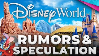 Disney World Rumors & Speculation | Whats Happening? - DSNY Newscast