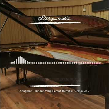 Story wa - Anugrah Terindah (Sheila on 7)