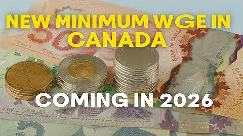 New Minimum Wage Increase In Canada and 5 Provinces Coming In 2026