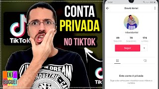 Como Deixar O Tiktok Privado Conta Privada No Tiktok