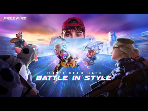 Don't Hold Back, Battle In Style | Free Fire BATTLE IN STYLE