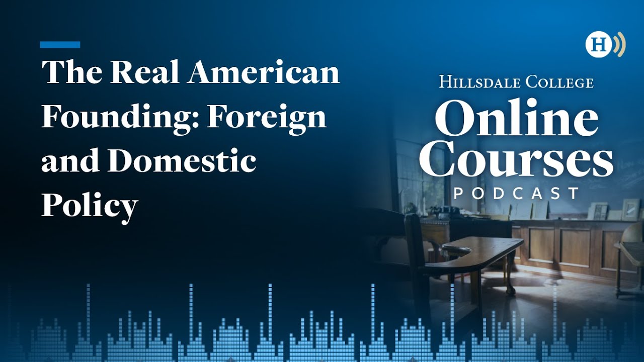 The Real American Founding: Foreign and Domestic Policy