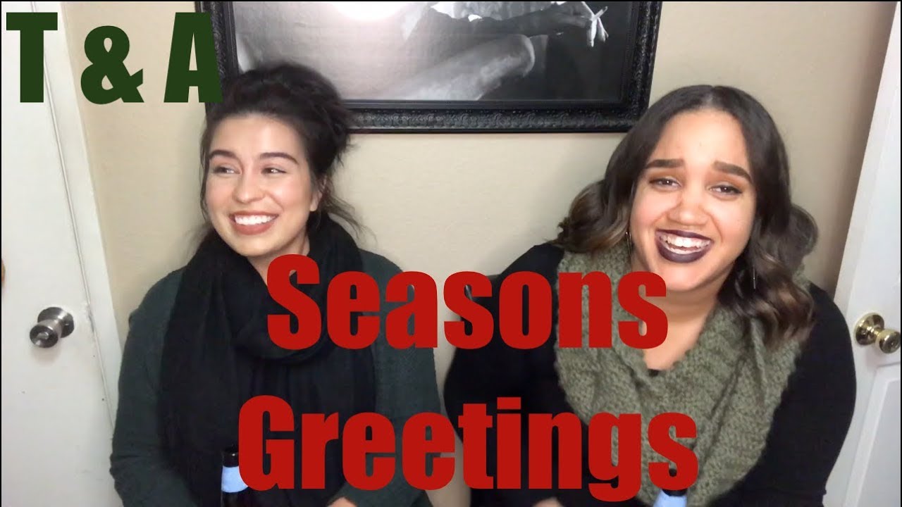 Seasons Greetings - YouTube