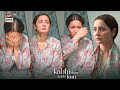 Sharjeena Yeh Waqt Bohat Mushkil Hai Apke Liye | Kabhi Main Kabhi Tum