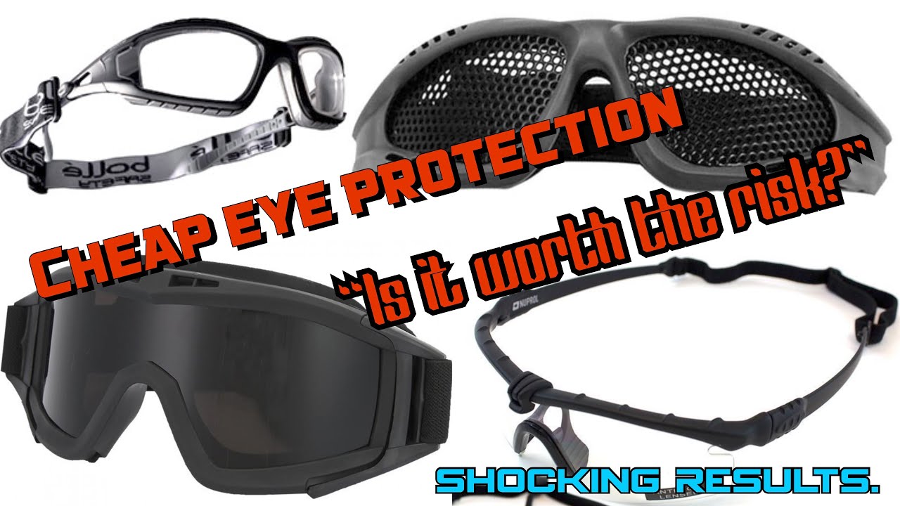 Cheap eye protection, is it worth the risk? 