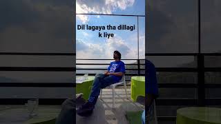 Dil lagaya tha dillagi k liye ❤️                  #cover #song #music #shorts #song #siblingsmagic