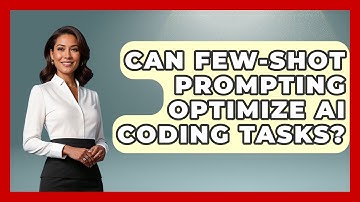 Can Few-shot Prompting Optimize AI Coding Tasks? - Learning To Code With AI