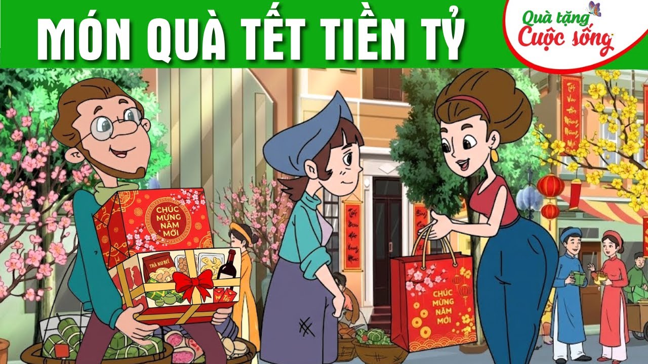 MÓN QUÀ TẾT TIỀN TỶ  - Phim hoạt hình Tết Bính Ngọ - Truyện cổ tích - Quà tặng cuộc sống 2026