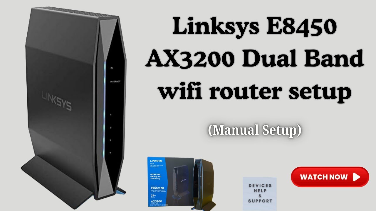 Linksys E8450 AX3200 Router Manual Setup Step by Step | WiFi 6 Setup ...