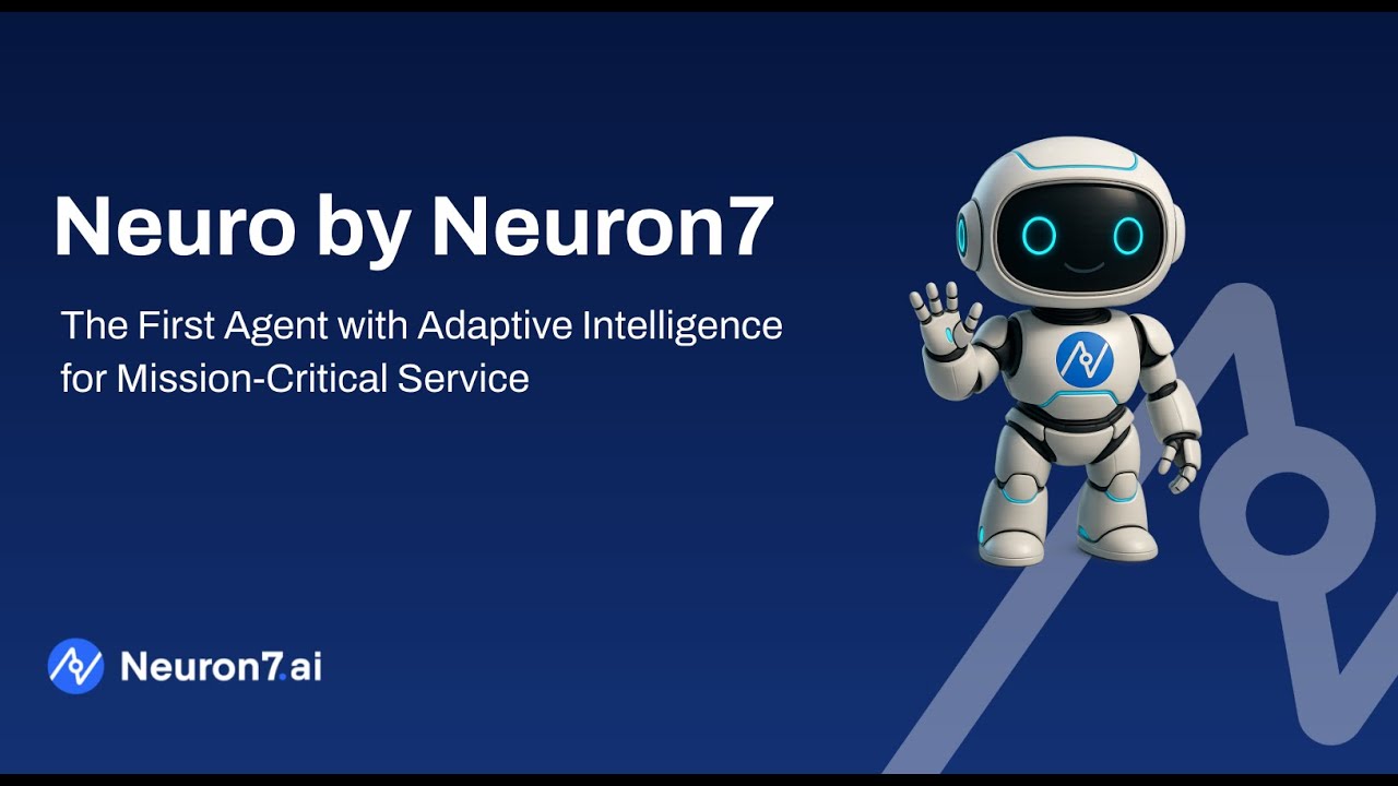 Neuron7 Neuro by Neuron7: The First Agent with Adaptive Intelligence - YouTube