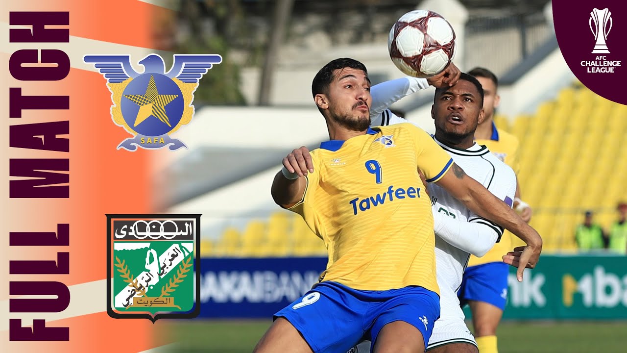 Safa SC 🇱🇧 vs Al Arabi SC 🇰🇼 | Full Match | AFC Challenge League™ 2025/26