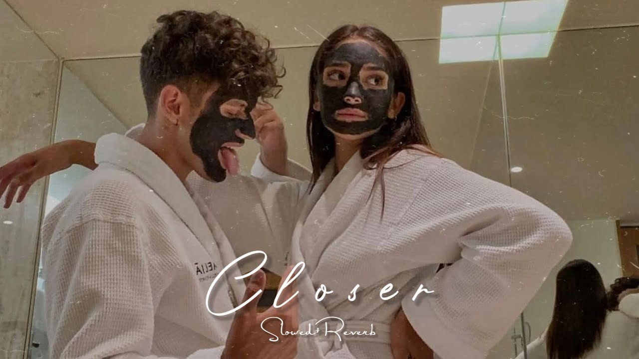 Closer (Slowed + Reverb) - The Chainsmokers