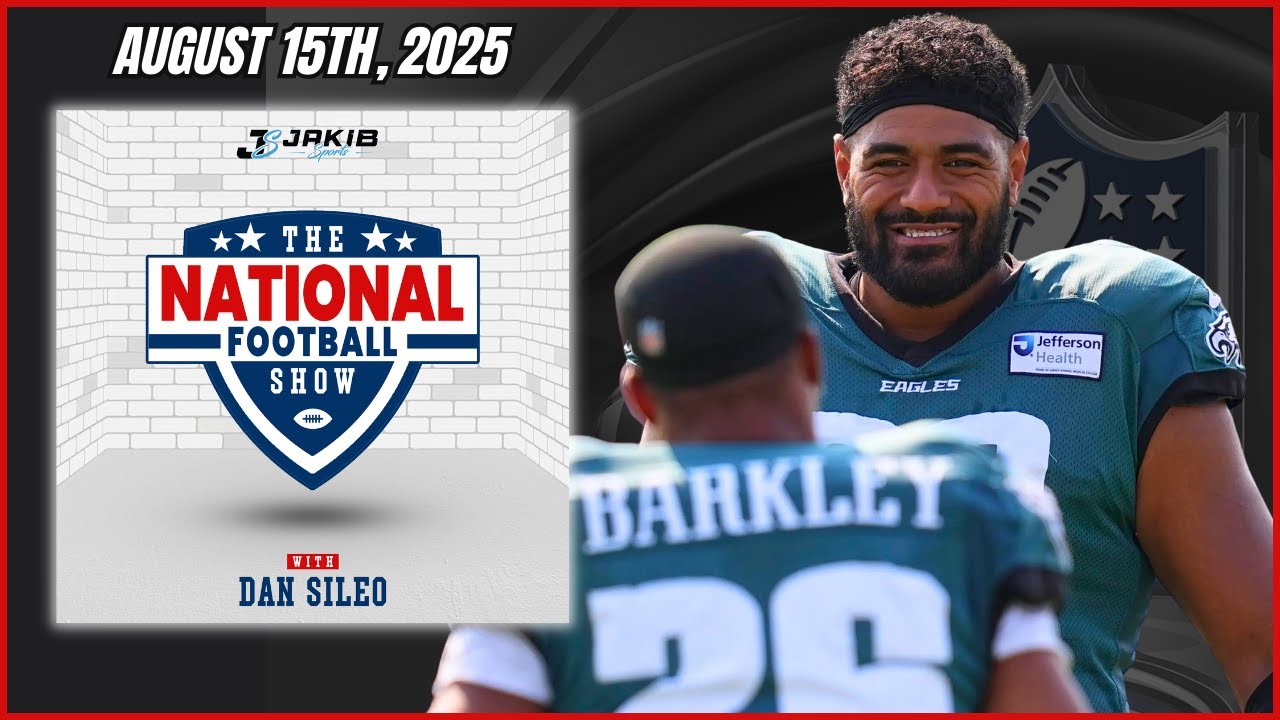 The National Football Show with Dan Sileo | Friday August 15th, 2025