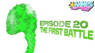 THE FIRST BATTLE - EPISODE 20 Teaser - Anne's Life
