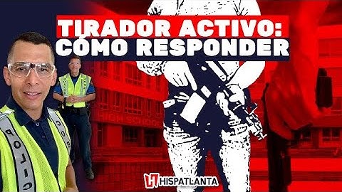 TIRADOR ACTIVO: CÓMO RESPONDER