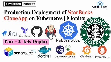 Part 02 | Production DevSecOps  Project | Deployment of Starbucks App in Kubernetes