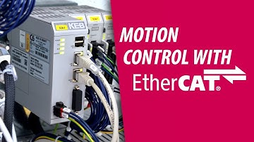 EtherCAT Motion Control from scratch in 10 Minutes | KEB Controls