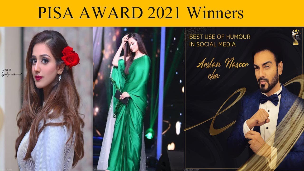 pisa award winners list 2021 |Pakistani Celebrity
