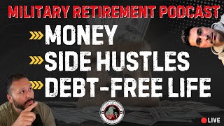 The Debt-Free Life: Financial Freedom, Smart Investing, and 50+ Military Side Hustles