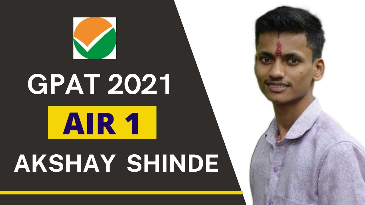 GPAT 2022 Strategy by AKSHAY SHINDE AIR 1