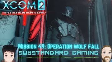 Advent Forge!-XCOM2 WOTC Legendary Ironman Modded Gameplay Mission 49: Wolf Fall