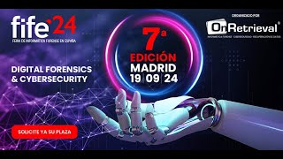 Resumen Feria de la Informatica Forense 2024 -FIFE 2024 - peritacionesinformaticas.es
