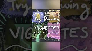 Try Drawing Vignettes! #art #digitalart #drawing #arttips #artdaily #artideas By @KiarartZ