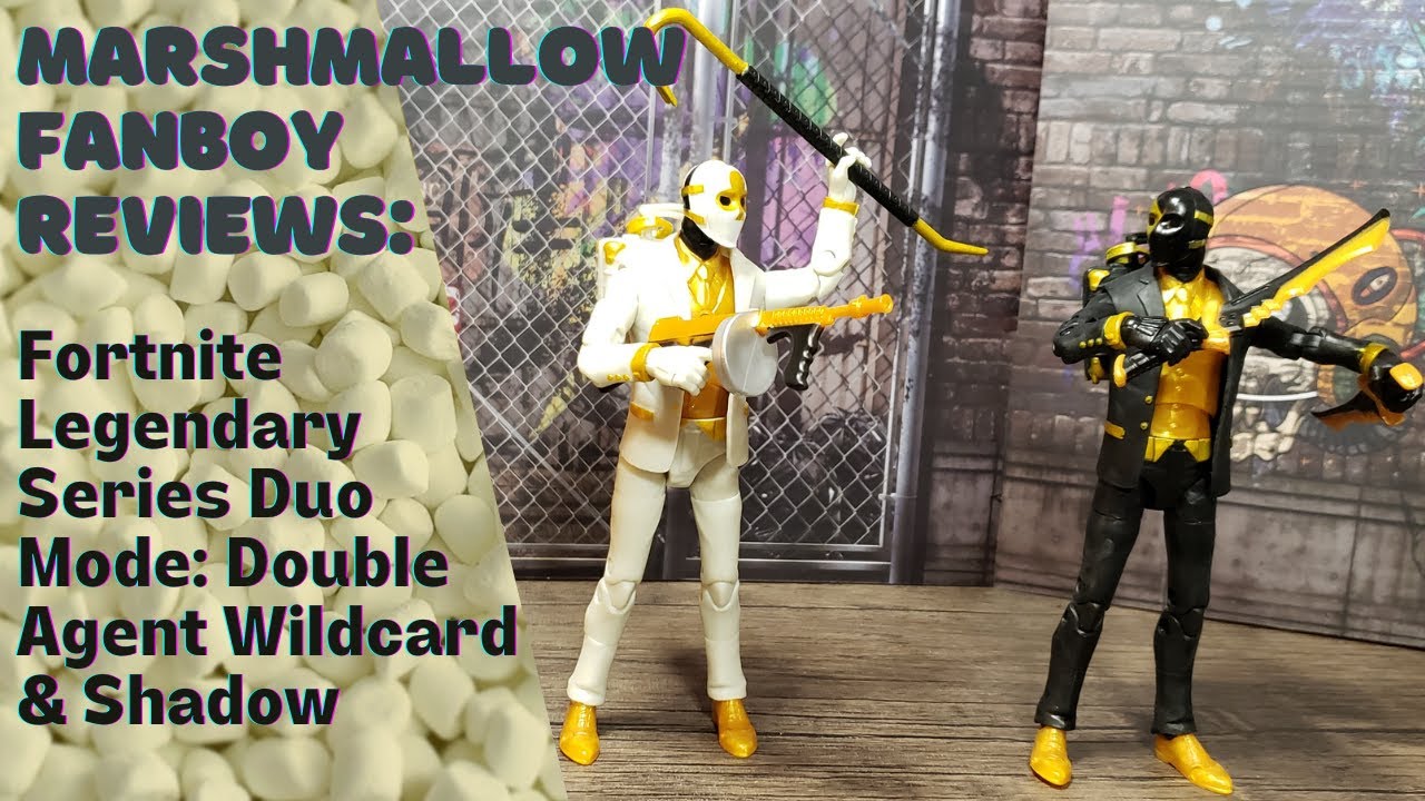 Marshmallow Fanboy Reviews Fortnite Legendary Series Duo Mode DOUBLE AGENT WILDCARD & SHADOW figures