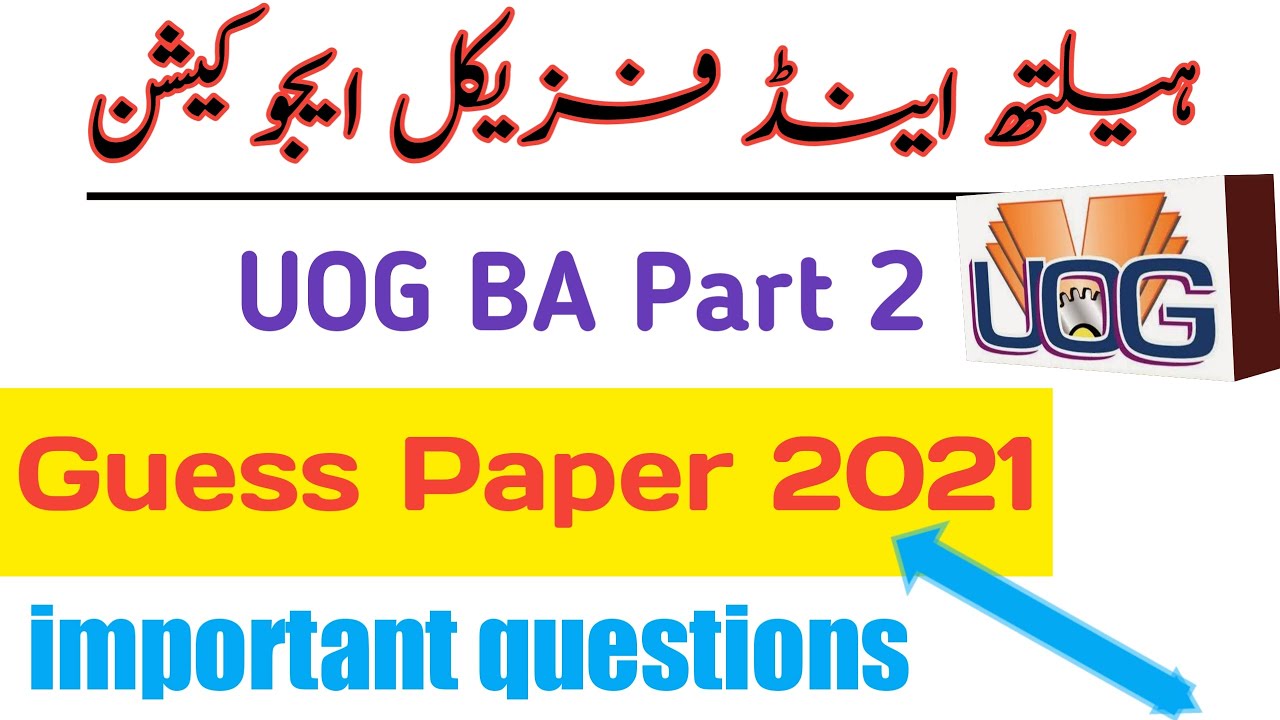 UOG BA part 2 Health and physical Education |Guess paper 2021|important long questions.
