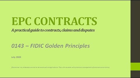 EPC Contracts - 0143 - FIDIC Golden Principles