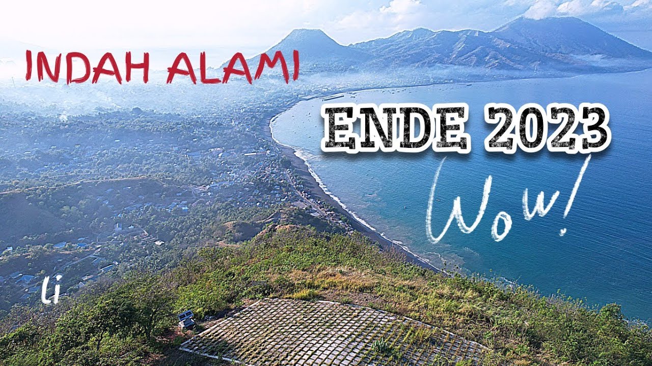 VIDEO DRONE ENDE 2023 DILIHAT DARI PESISIR PANTAI | Keindahan Flores NTT