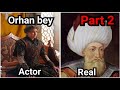 Real pictures of characters of kurulus osman  osman bey  showbiz world official