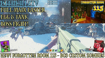 Forgotten Room 115 Bo3 Custom Zombies - Full easter egg & Tank boss fight!