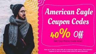 American Eagle coupon codes | AE Promo Code