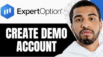 How To Create A Demo Account On Expert Option - Step By Step