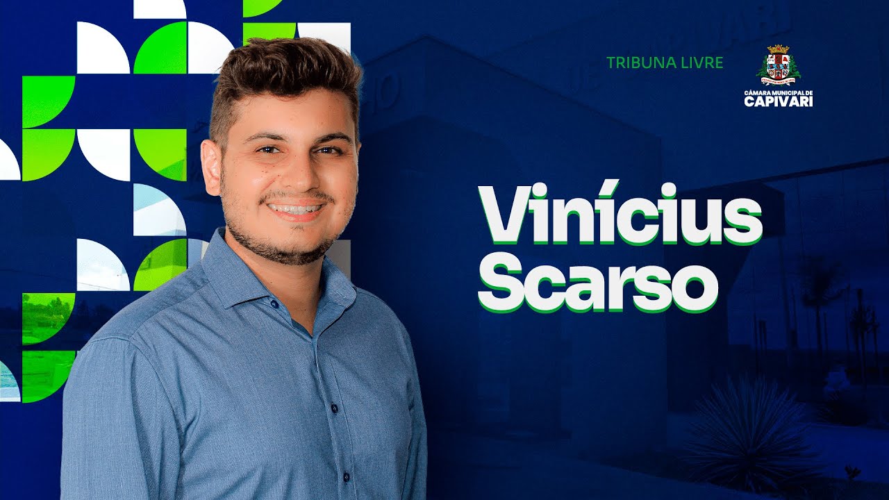 Tribuna Livre Vereador Vinicius Scarso | 13/05/2024