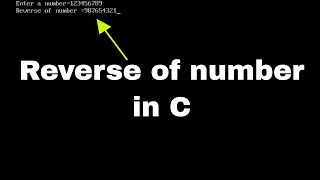 reverse of number in C