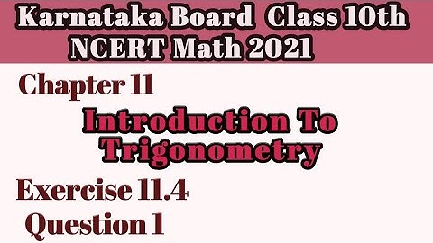 Question 1 Ex 11.4 Chapter 11|Intro To Trigonometry class 10|Karnataka Board NCERT Math#10classmath