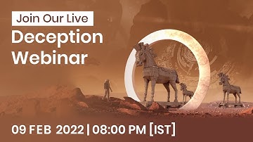 Cybersecurity Webinar on Deception – The Proactive Layer of Defense in Depth