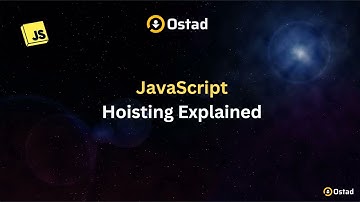 JavaScript Hoisting কী? বাংলায় সহজ উদাহরণ | Class 44 | চলুন শিখি জাভাস্ক্রিপ্ট | Ostad App