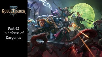 Warhammer 40k Rogue Trader Episode 62 - Sniper on Daring Difficulty