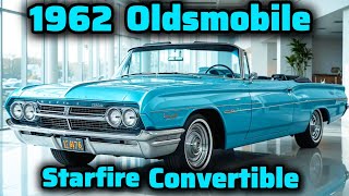 1962 Oldsmobile Starfire Convertible – A Timeless Beauty with Muscle