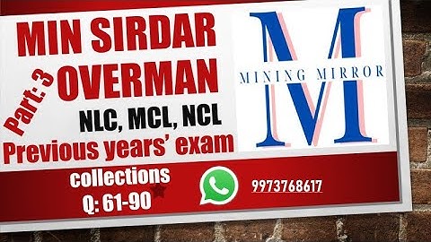 Mining Sirdar & Overman Examination | MCQ Part 3 | Q: 61-90 |  NLC, NCL, MCL | Neyveli | Coal India