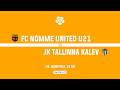 FC Nõmme United U21 - JK Tallinna Kalev | Esiliiga 2026