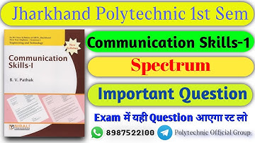 Jharkhand Polytechnic 1st Semester Communication Skills 1 Spectrum Important Questions 2023